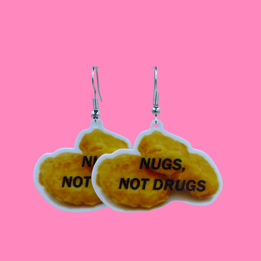 Nugs Not Drugs Earrings