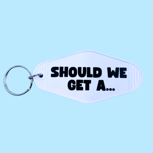 Should We Get a... Keychain