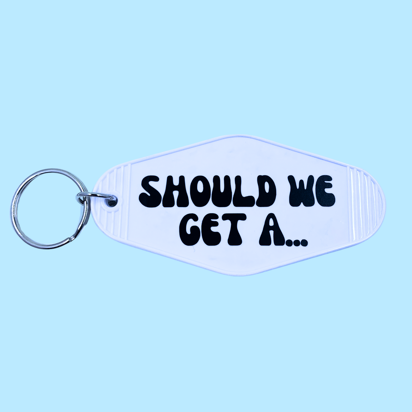 Should We Get a... Keychain