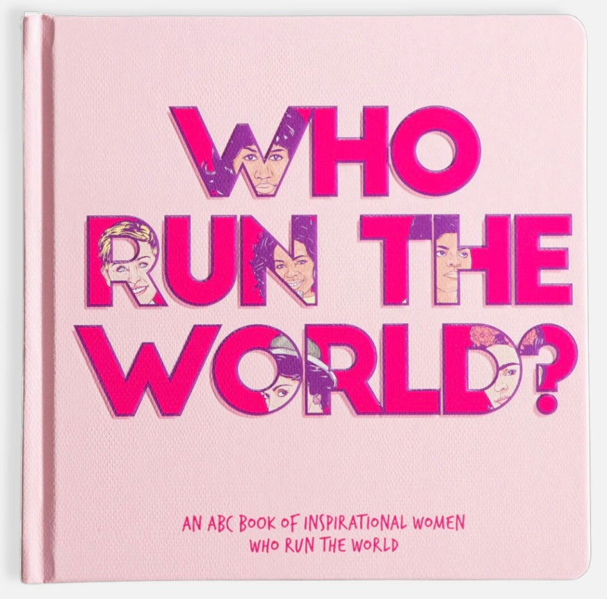 'Who Run The World?' Children's Book