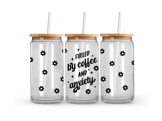 Fueled by Coffee & Anxiety Glass Can Cup - 473ml